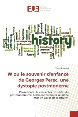 W ou le souvenir denfance de Georges Perec, une dystopie postmoderne