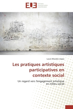 Les pratiques artistiques participatives en contexte social