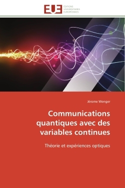 Communications quantiques avec des variables continues