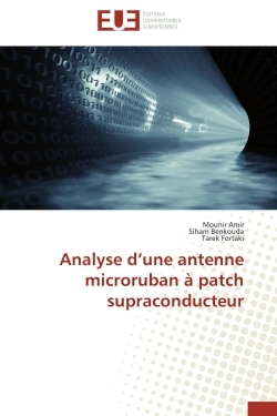Analyse d'une antenne microruban à patch supraconducteur