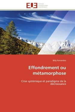 Effondrement ou métamorphose