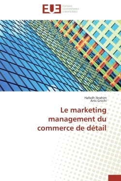 Le marketing management du commerce de détail