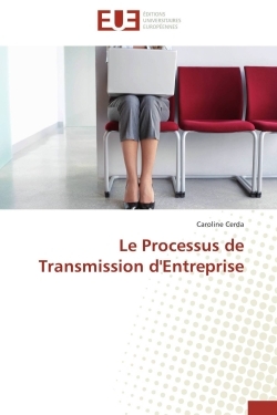 Le processus de transmission d'entreprise