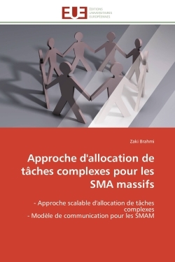Approche d'allocation de tâches complexes pour les SMA massifs
