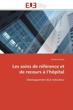 Les soins de référence et de recours à l'hôpital
