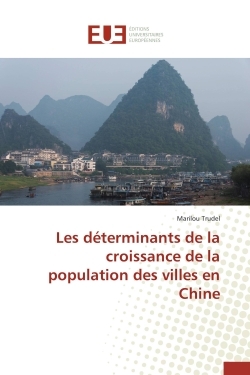 Les déterminants de la croissance de la population des villes en Chine
