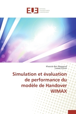 Simulation et évaluation de performance du modèle de Handover WIMAX