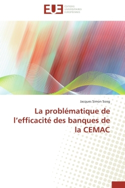 La problématique de l'efficacité des banques de la CEMAC