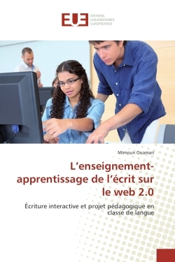 L'enseignement-apprentissage de l'écrit sur le web 2.0