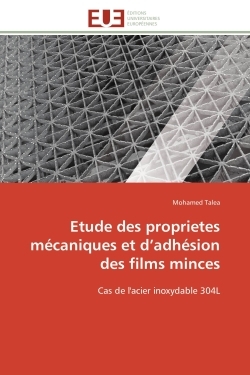 Etude des proprietes mécaniques et d'adhésion des films minces
