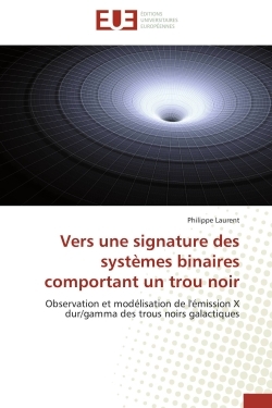 Vers une signature des systèmes binaires comportant un trou noir