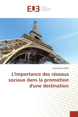 L'importance des reseaux sociaux dans la promotion d'une destination