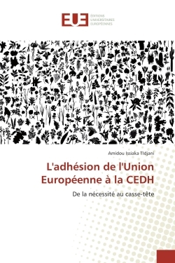 L'adhesion de l'Union europeenne A la CeDH