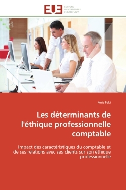 Les déterminants de l'éthique professionnelle comptable