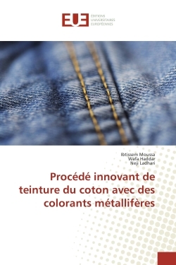 Procede innovant de teinture du coton avec des colorants metalliferes