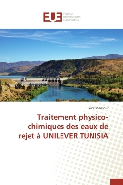 Traitement physico-chimiques des eaux de rejet à unilever tunisia