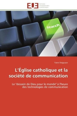 L église catholique et la société de communication