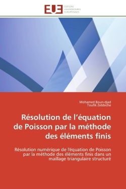 Résolution de l'équation de Poisson par la méthode des éléments finis