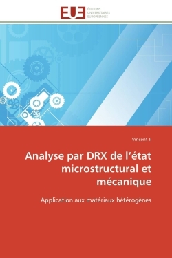 Analyse par drx de l état microstructural et mécanique