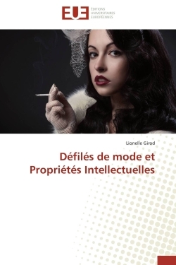 Défilés de mode et propriétés intellectuelles