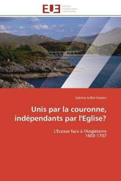Unis par la couronne, indépendants par l'eglise?