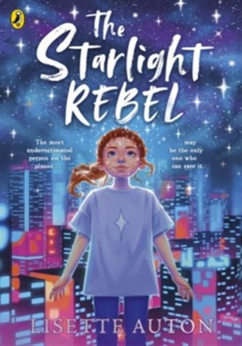 The starlight rebel