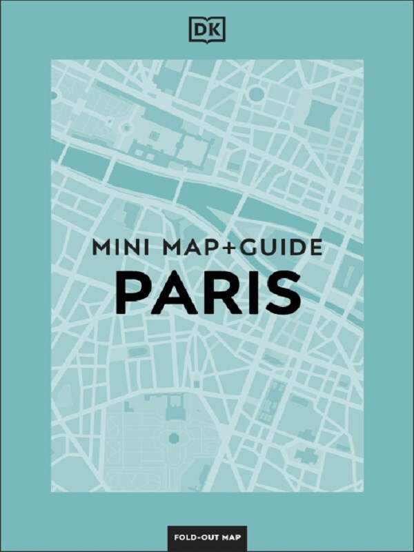 DK Paris Mini Map and Guide