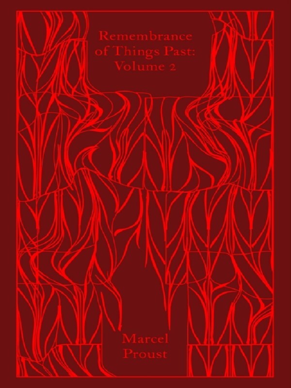 Remembrance of Things Past: Volume 2