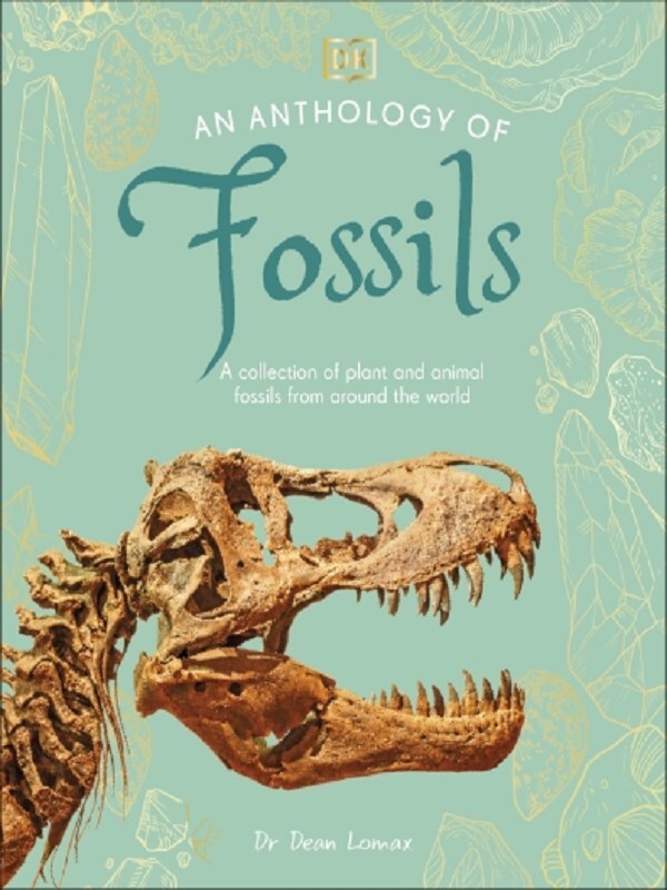 An Anthology of Fossils