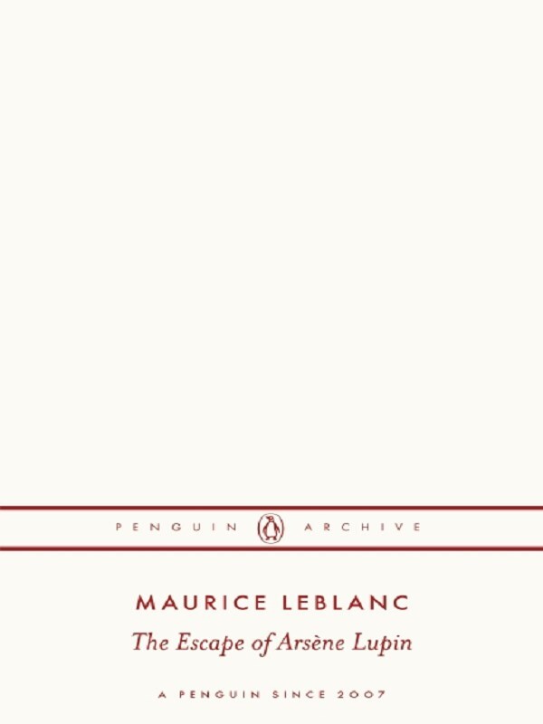 The Escape of Arsène Lupin