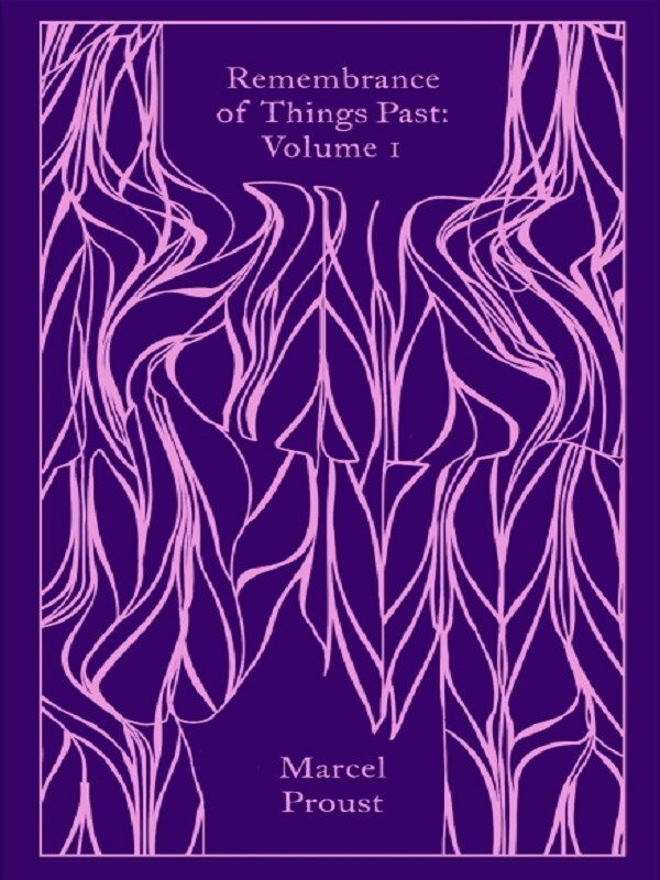 Remembrance of Things Past: Volume 1