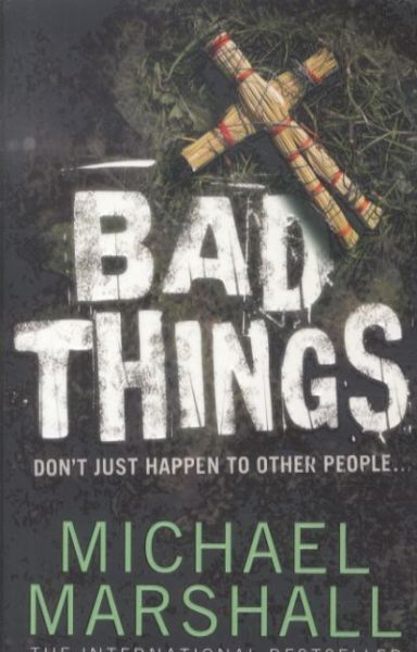 Bad Things