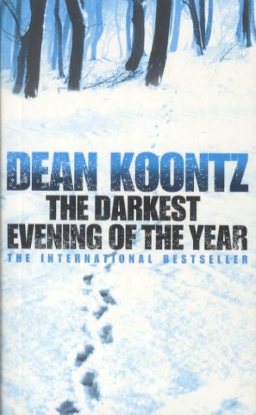 The Darkest Evening of the Year