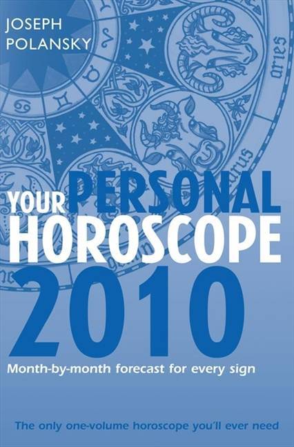 Your Personal Horoscope 2010