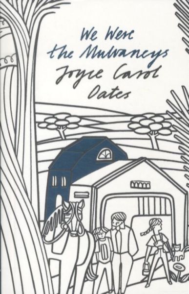 We Were the Mulvaneys