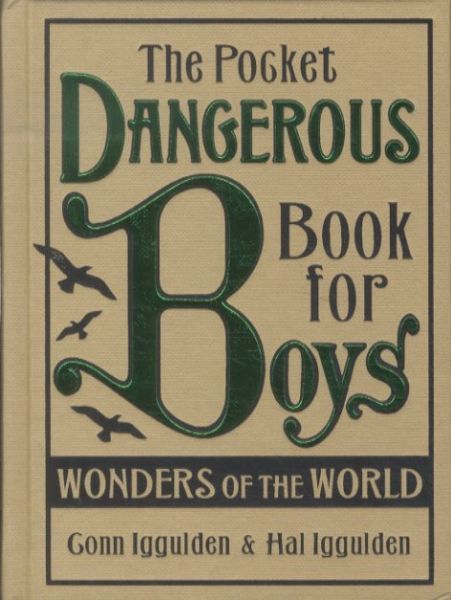 The Pocket Dangerous Book for Boys