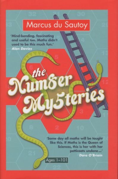The Number Mysteries: A Mathmatical Odyssey Through Everyday Life