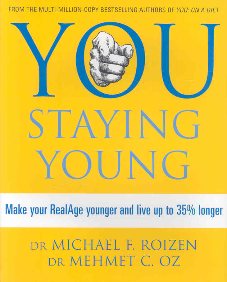 You : Staying Young
