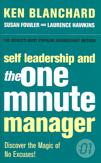 Self Leadership and the One Minute Manager
