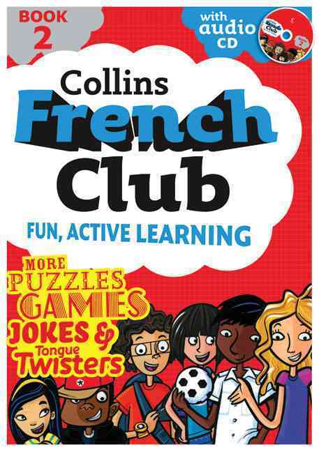 French Club. Tome 2 (with Audio-CD)