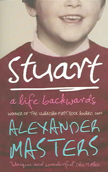 Stuart : a Life Backwards