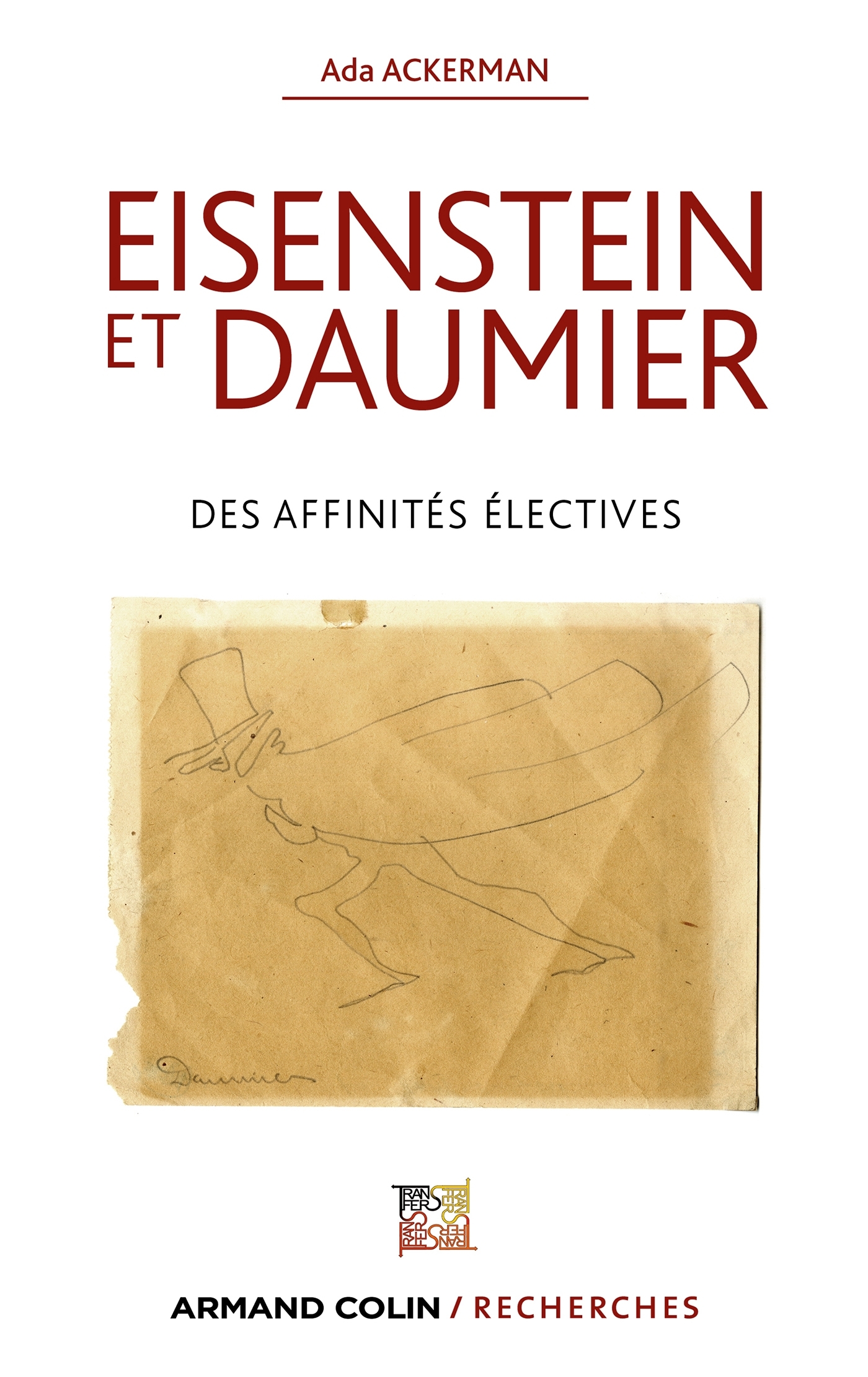 Eisenstein et Daumier - Des affinités électives