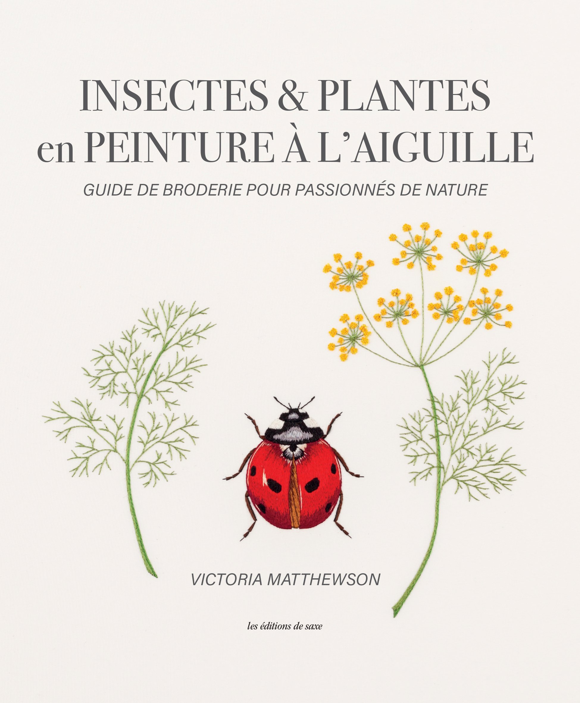 Insectes & plantes en peinture à l'aiguille