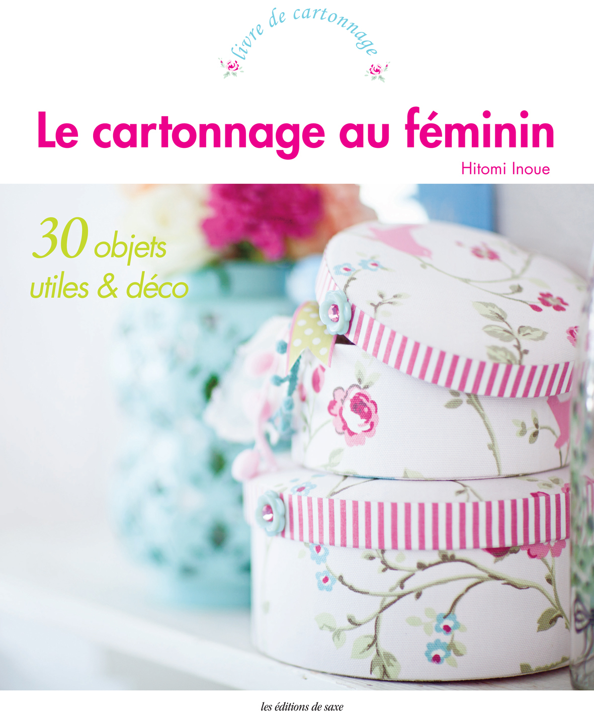 LE CARTONNAGE AU FEMININ
