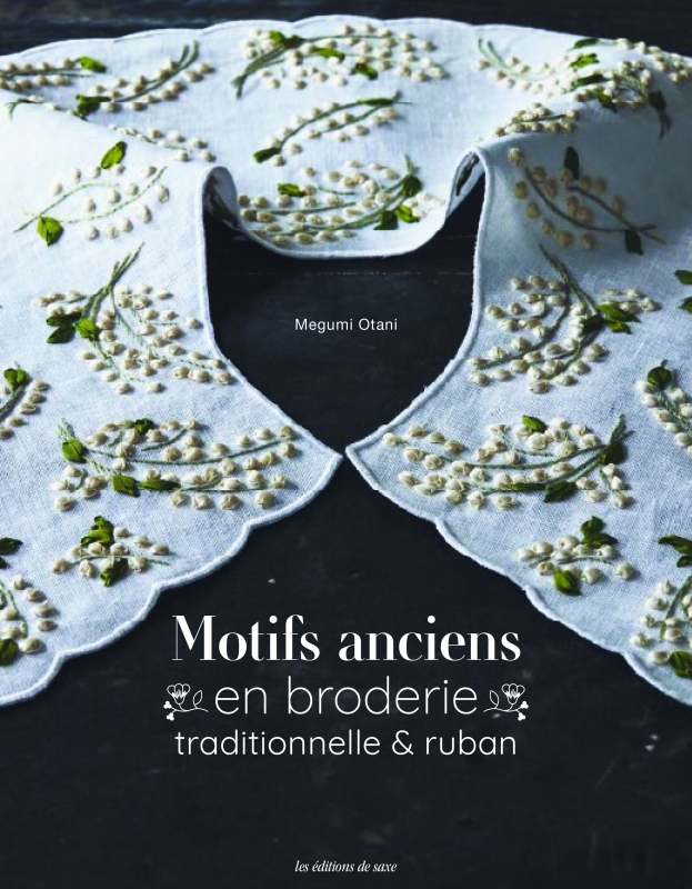 Motifs anciens en broderie traditionnelle & ruban