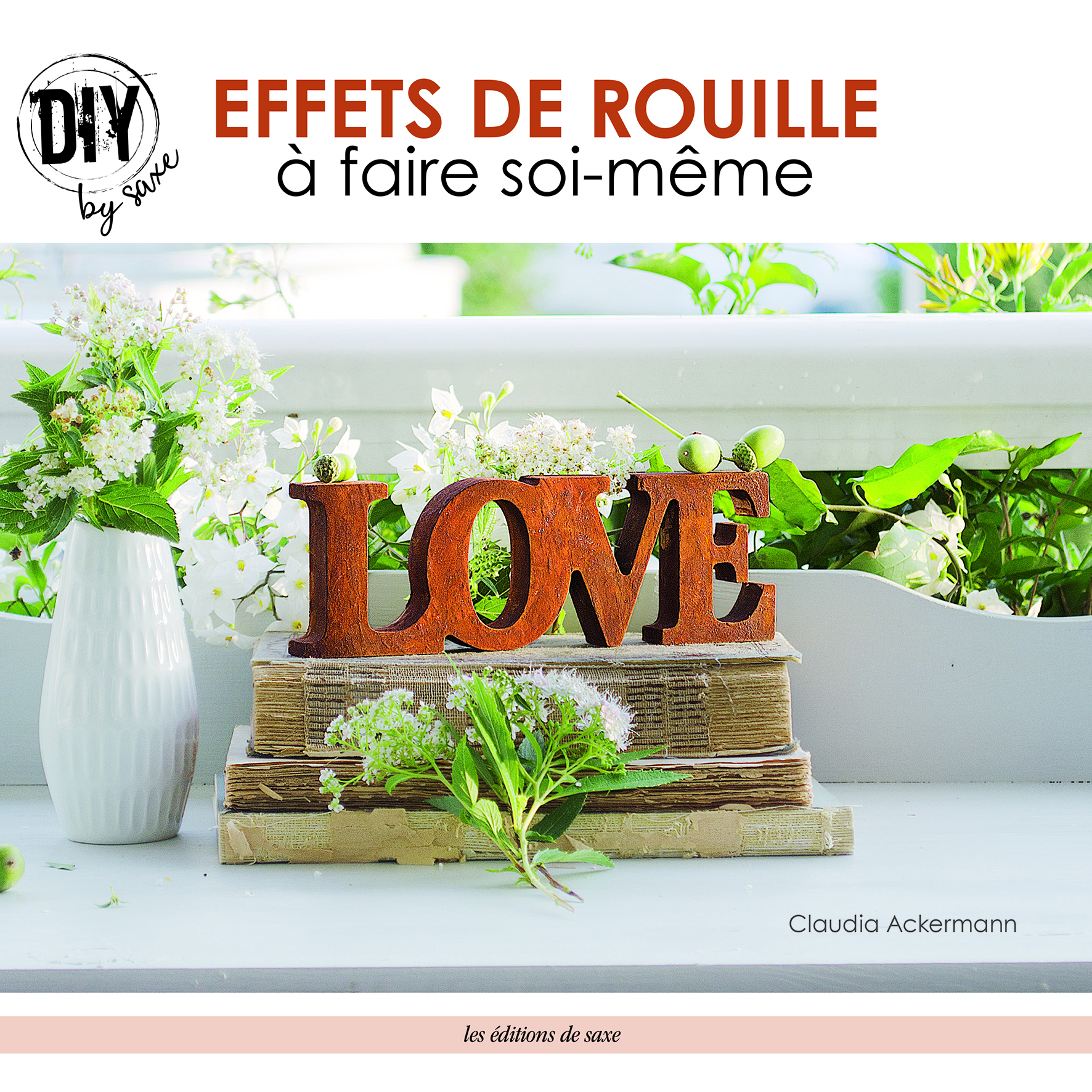 EFFETS DE ROUILLE A FAIRE SOI-MEME