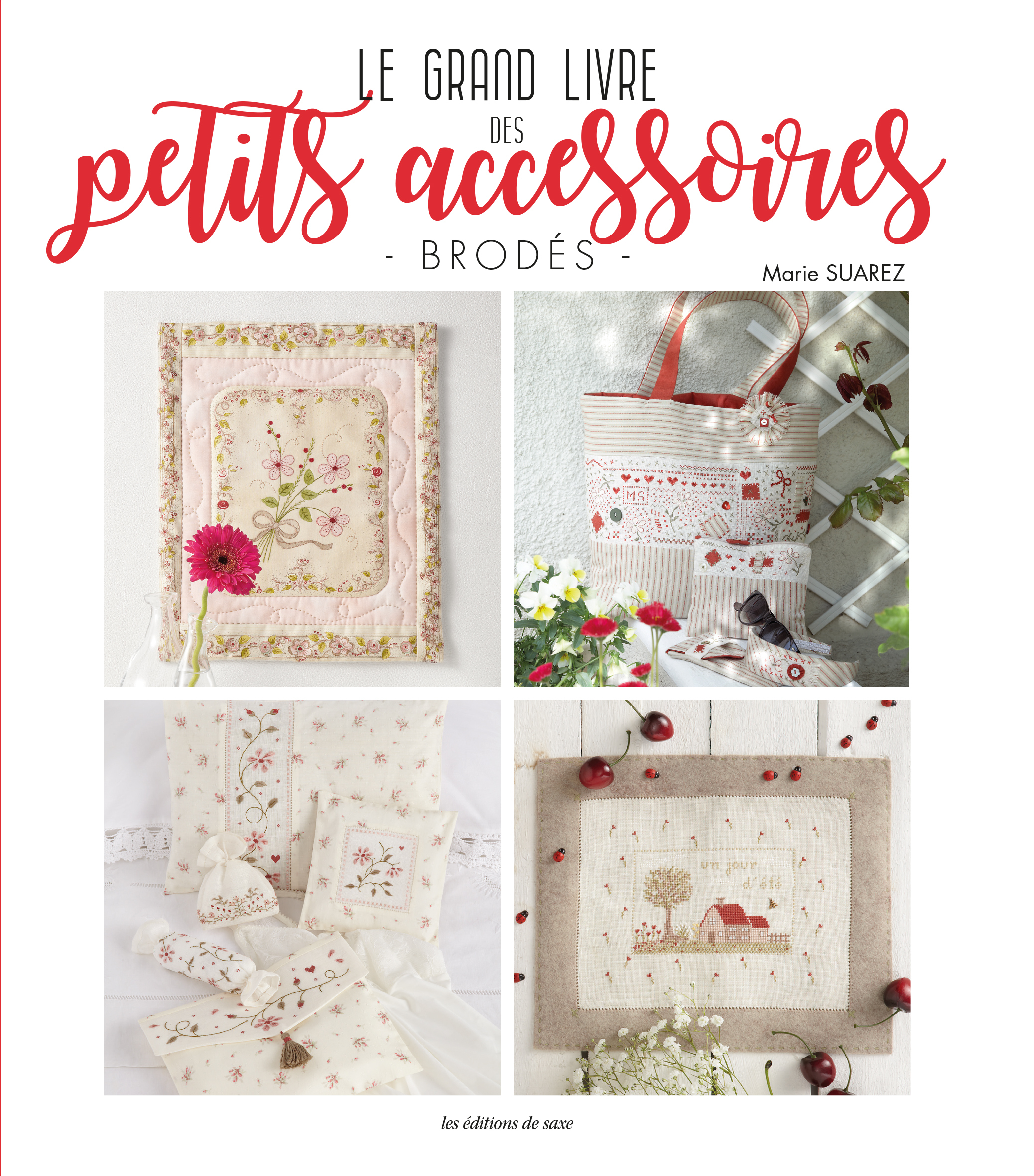 Le grand livre des petits accessoires brodés