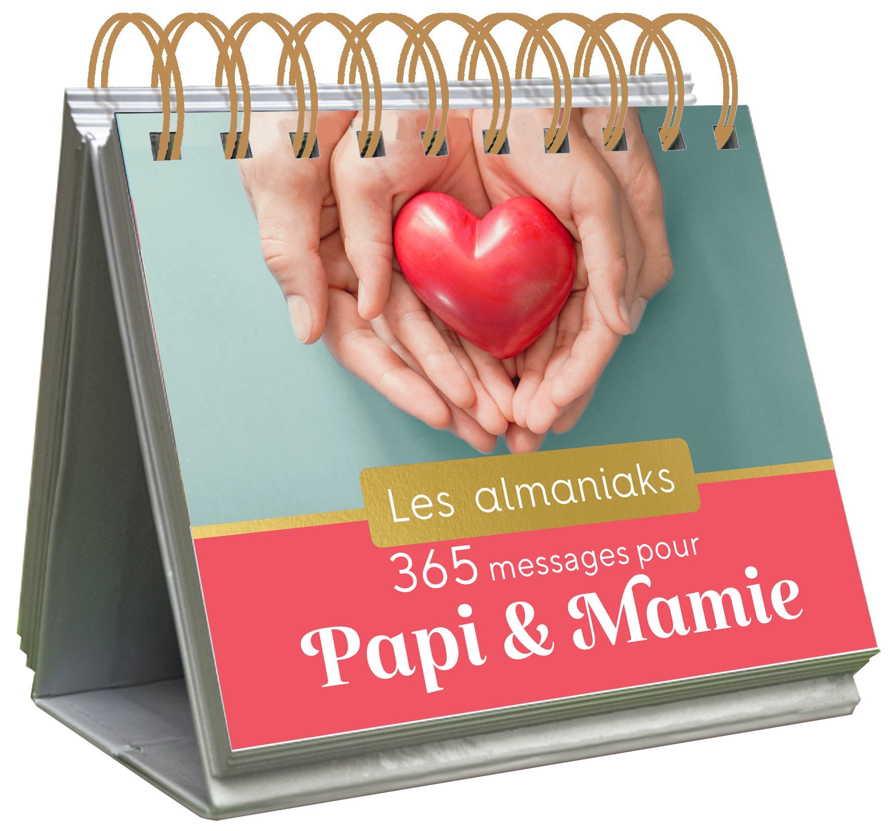 Almaniak 365 messages pour Papi et Mamie - calendrier 1 page par jour