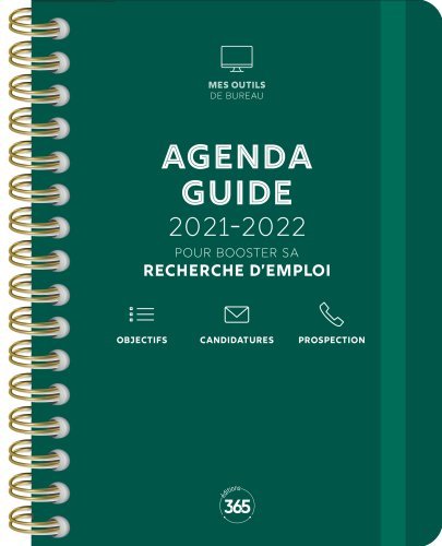 Agenda-guide 2021-2022 pour booster sa recherche d emploi