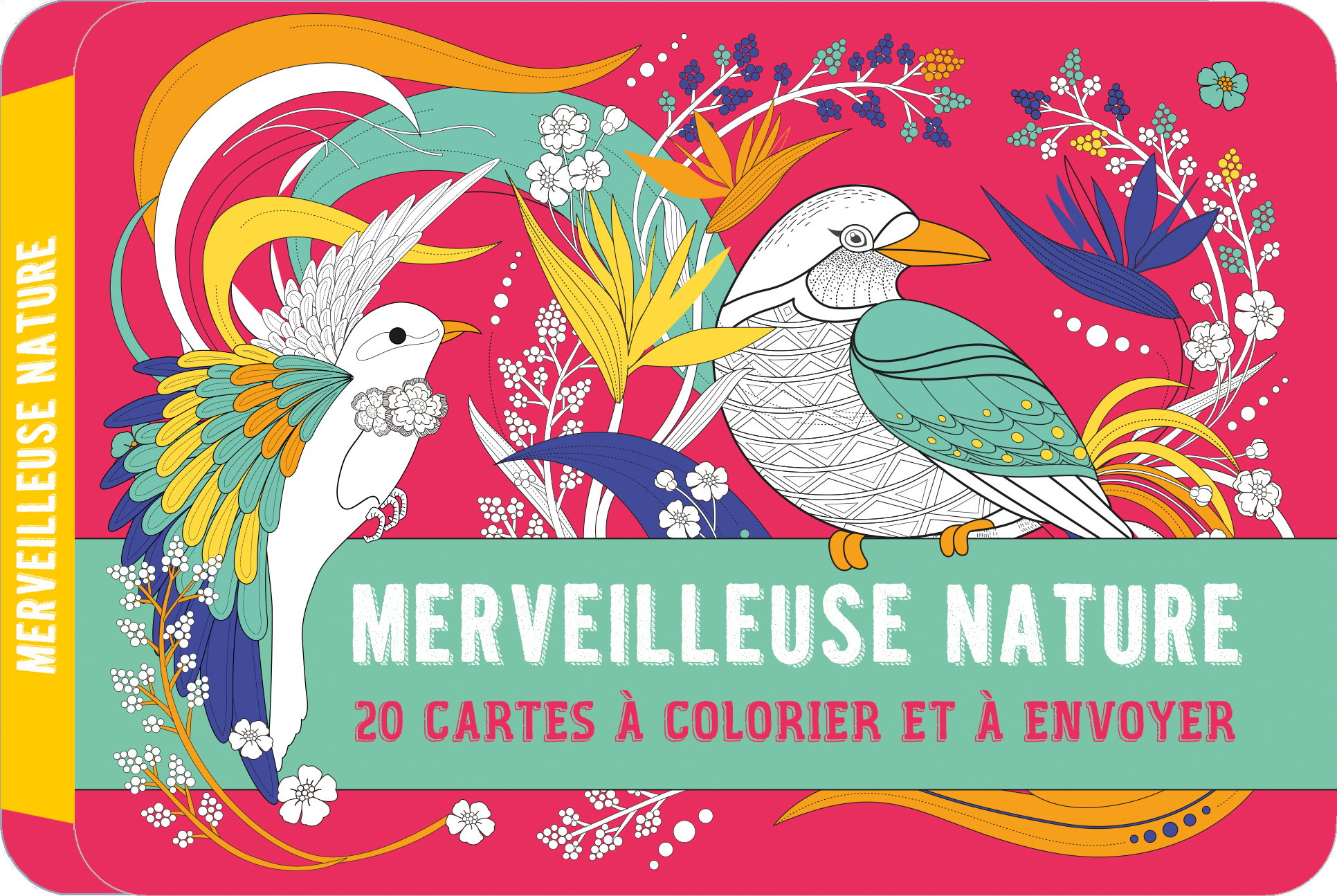 Merveilleuse nature - mes 20 cartes à colorier et à envoyer